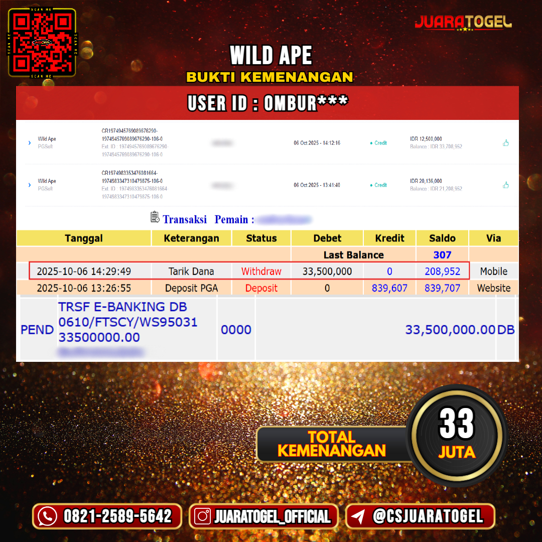 JUARATOGEL JACKPOT SLOT WILD APE Rp 33.000.000,- LUNAS USER ID: OMBUR***