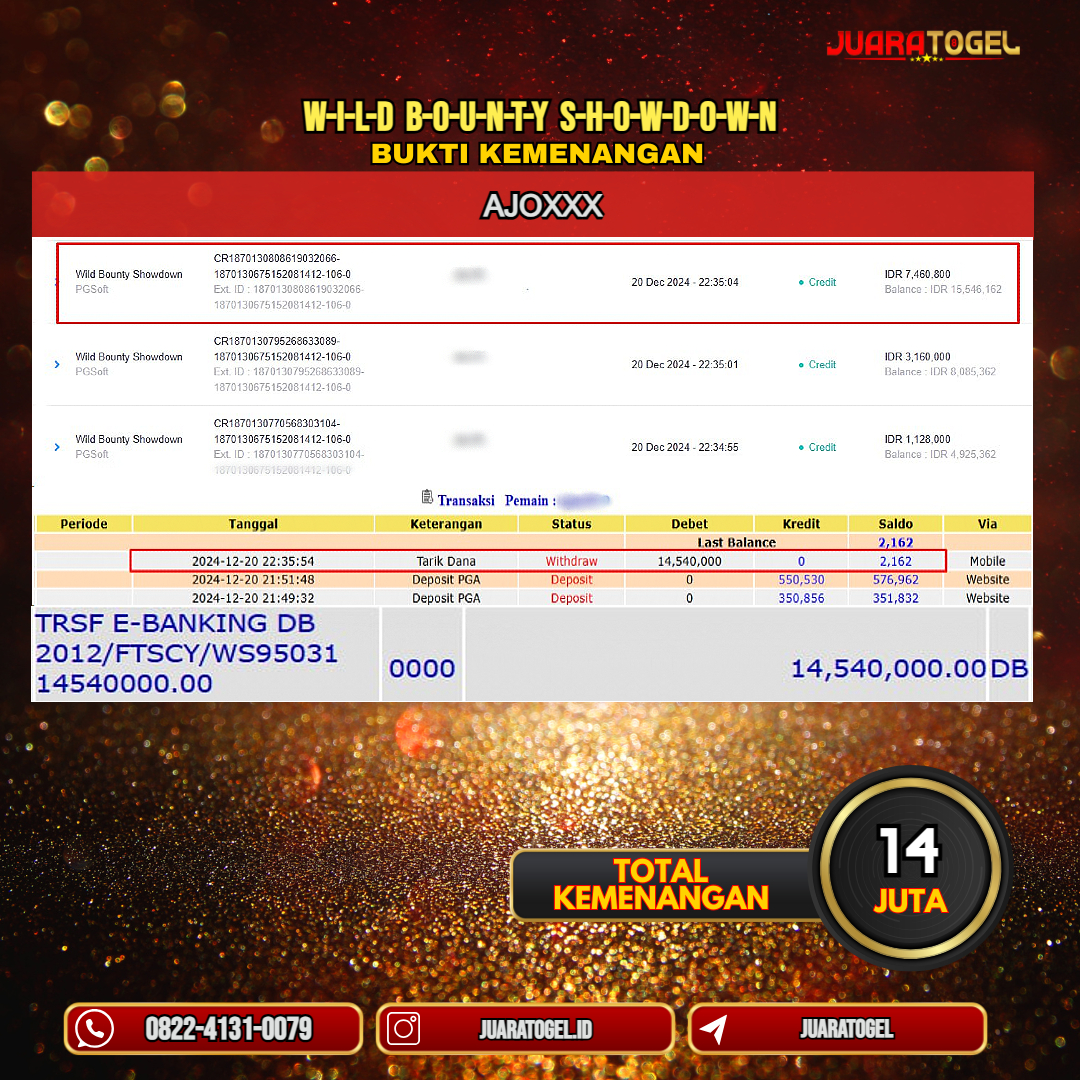 JUARATOGEL JACKPOT SLOT WILD BOUNTY SHOWDOWN 1000 Rp.14.540.000,- LUNAS USER ID: AJO***